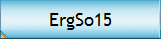 ErgSo15